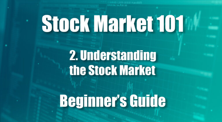 Understanding the Stock Market